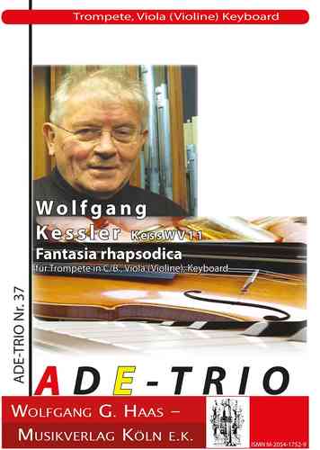 Kessler, Wolfgang * 1945 -Fatasia Rhapsodica KesWV 11 para trompeta en C/B, viola (violín) Clave