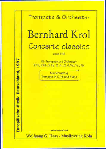 Krol, Bernhard; Concerto classico op.146 für Trompete und Orchester (Klavierauszug)