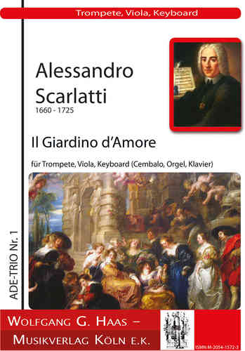 Scarlatti,Alessandro 1660-1725 -Il Giardino di Amore, Sinfonia in C-Dur, Trp in B/C/A, Va Ade-Trio 1