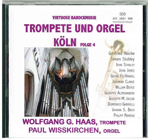 CD-TROMPETE UND ORGEL KÖLN, Folge 4, Virtuose Musik aus dem Dom zu Altenberg