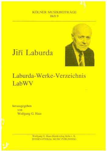 KÖLNER MUSIKBEITRÄGE Bd.9; Laburda,Jiří *1931; Laburda-Werkverzeichnis (LabWV)