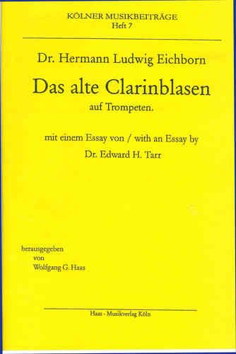 Eichborn, Hermann 1847-1918, -Das alte Clarinblasen; KÖLNER MUSIKBEITRÄGE Bd. 7