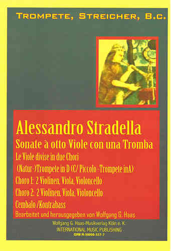 Stradella,Alessandro 1644-1682 -Sonata a otto Viole con una Tromba le Viole divisi in due Chori