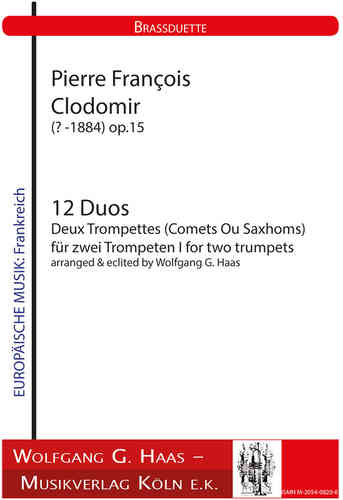 Clodomir, Pre François 1815 - 1884 -12 Duos / konzertante Etüden op.15