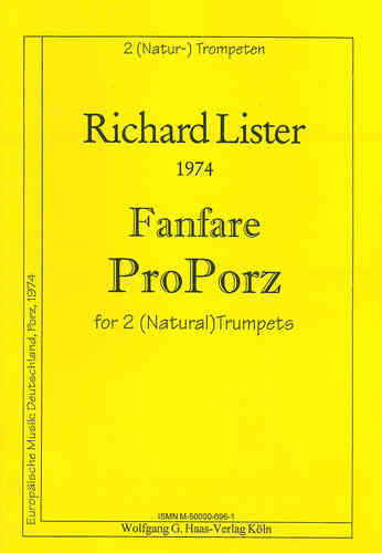 Lister,Richard Allen 1947-2010  -Fanfare Pro Porz /2 (Natural-)Trumpets
