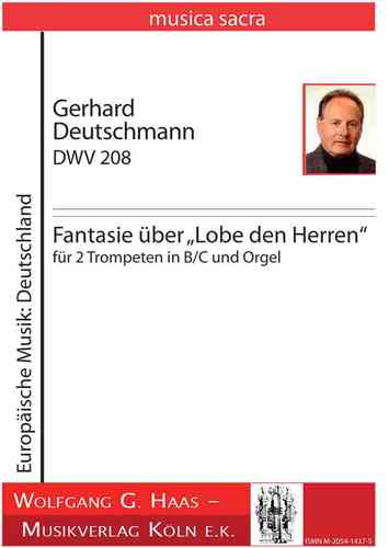 Deutschmann,Gerhard *1933 -Fantasie über „Lobe den Herren“ DWV208 /2 Trompeten B/C, Orgel