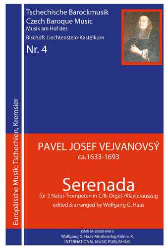 Vejvanovský, Pavel Joseph 1633c-1693 -Serenada / 2 (naturel) Trompettes C / B / orgue