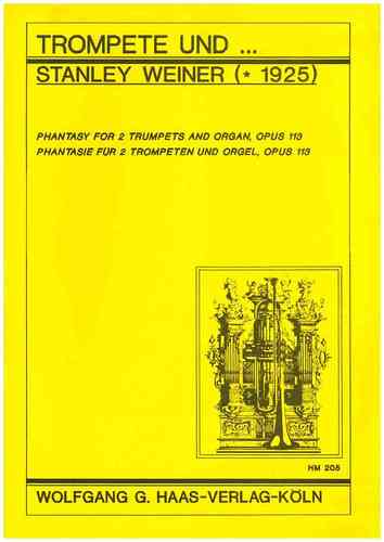la production totale Weiner, Stanley 1925-1991 -Phantasy pour 2 Trompettes, Orgue WeinWV113