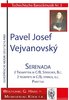 Vejvanovský, Pavel Joseph 1633c-1693 -Serenada pour 2 (naturel) trompettes Strings, B.c.