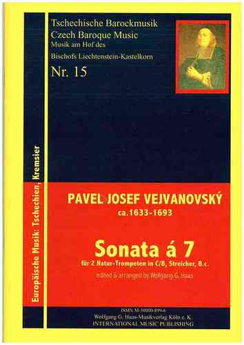 Vejvanovský, Pavel Joseph 1633c-1693 Sonata á 7 / 2 (natural) trumpets, strings