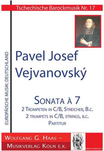 Vejvanovský, Pavel Joseph 1633c-1693 Una sonata 7 / 2 (natural) trompetas C / B, Cuerdas