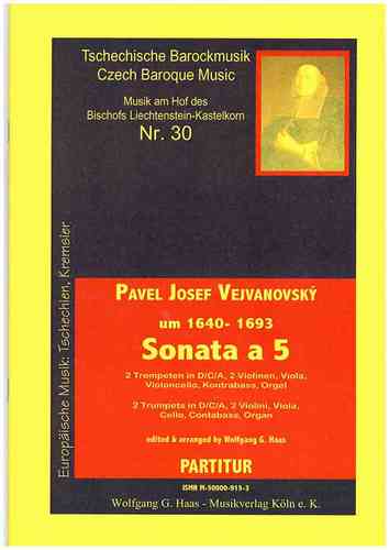 Vejvanovský, Pavel Joseph 1633c-1693 -Sonata 'A 5/2 (naturel) trompettes D / C /, Vl2, Va, Vc, Kb, B
