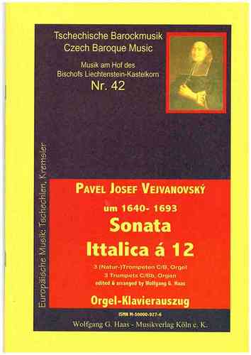 Vejvanovský, Pavel Joseph 1633c-1693 -Sonata Ittalika, 3 Trompeta (naturales), Piano (Órgano)