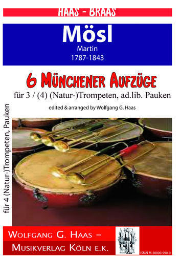 Msnm, Martin 1787-1843 -Münchener (6) Prozessional para Trumpetas Ensemble (3/4 Trompetas) (naturel)