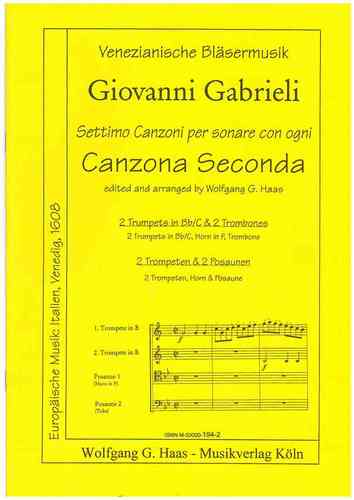 Gabrieli, Giovanni 1558-1613 -Canzona Seconda / 2 trompettes, 2 trombones