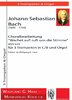 Bach,Johann Sebastian 1685-1750  -Choralbearbeitung „Wachet auf! Ruft uns die Stimme“ BWV645