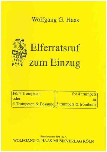 Haas, Wolfgang G. * 1946- (Kölner) Elferrat Ruf zum Einzugder "Fidelen Zunftbrüder e. V. von 1919 "