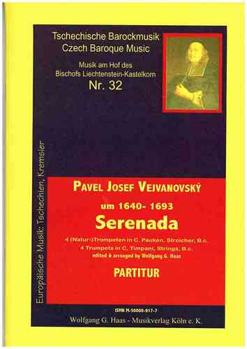 Vejvanovský, Pavel Joseph 1633c-1693 -Serenade quatre trompettes (naturelles) et de Cordes, Bc