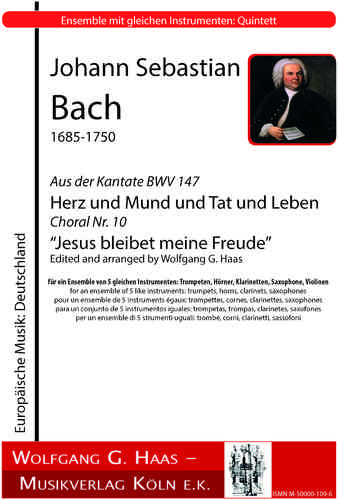 Bach,J.S.;Jesus bleibet meine Freude, BWV147, für Bläser Quintett mit gleichen Instrumenten