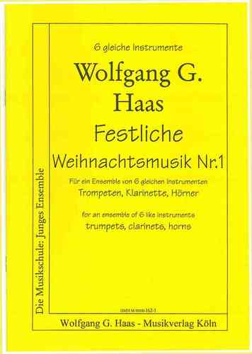 Festliche Weihnacht Nr.1 (arranged Haas, Wolfgang G.)