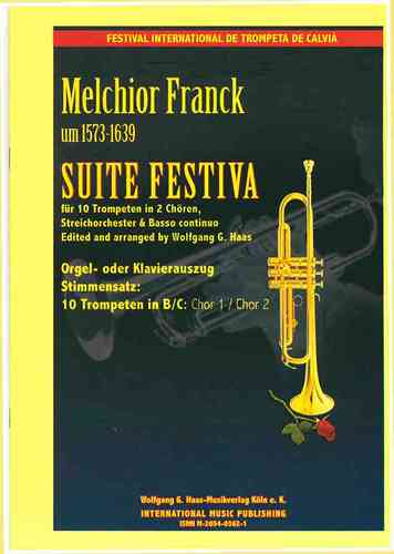 Franck,Melchior 1573c-1639 - Suite Festiva für 10 Trompeten in 2 Chören, Organ/Piano