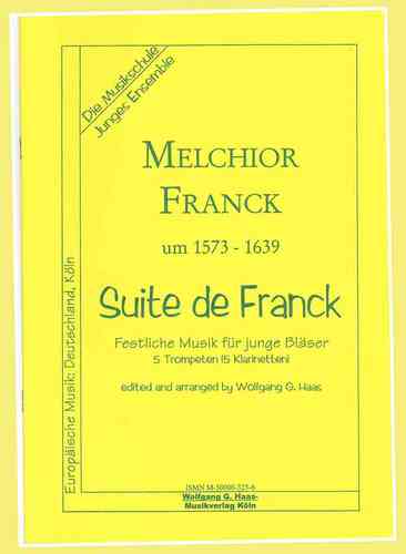 Franck,Melchior 1573c-1639 -Suite de Franck -Brass-Quintett: 5 Trompeten