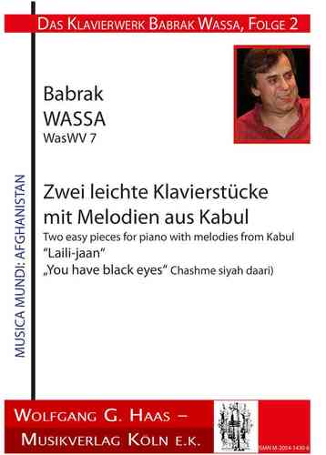 Wassa, Babrak * 1947 -Deux Easy Piano Pieces avec des mélodies de Kaboul