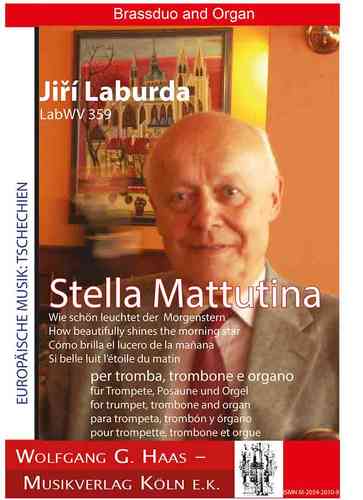 Jiří Laburda  Stella Mattutina "Si belle luit l’étoile du matin"