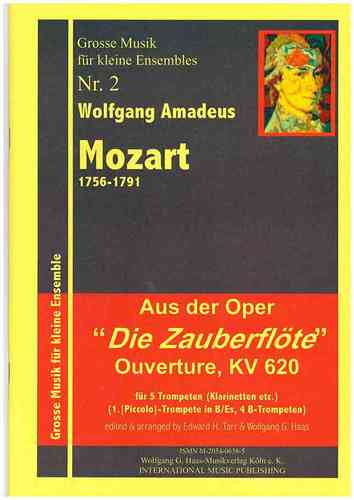 Mozart,Wolfgang Amadeus 1756-1791 -Zauberflöte (Ouverture) KV 620