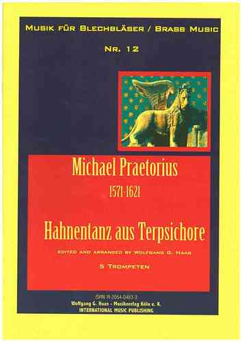 Praetorius, Michael 1571-1621 -Hahnentanz Da Tersicore per Brass Quintet: 5 Trombe