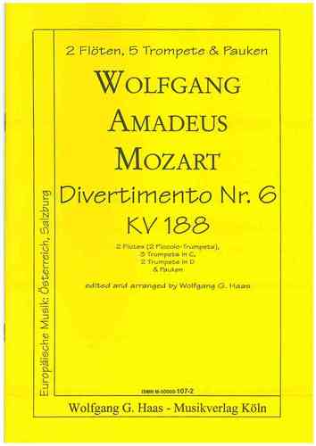 Mozart, Wolfgang Amadeus 1756-1791;  Divertimento Nr. 6, KV188