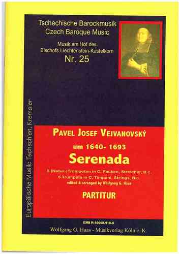 Vejvanovsky, Pavel Joseph 1633c-1693 -SERENADA 5 trombe, timpani, archi
