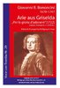 Bononcini,Giovanni 1670-1747 -Arie aus Griselda: „Per la gloria d’adorarvi“ (Voce con Tromba Nr. 29)