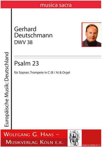 Deutschmann,Gerhard *1933 -Psalm 23 „Der Herr ist mein Hirte“ DWV38 Sopran, Trompete, Piano