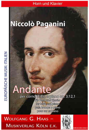 Paganini, Niccolo 1782 -1840, -Andante Op 3. 12.1 pour cor en fa / Mib et piano
