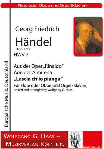 Haendel, Georg Friedr.1685-1759; "Lascia ch'io pianga" flûte (hautbois) et orgue