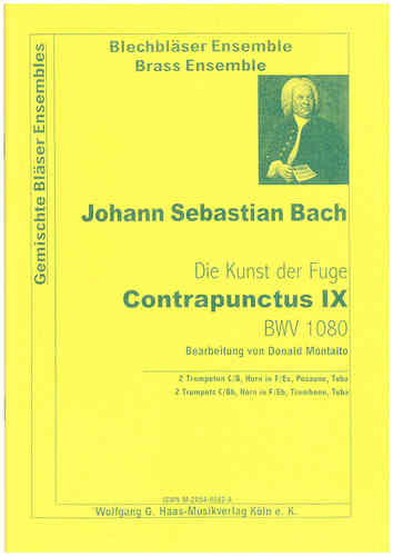 Bach, Johann Sebastian 1685-1750; Contrapunctus IX : Die Kunst der Fuge ; BWV 1080 ;