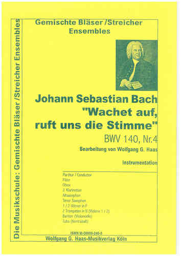 Bach. Johann Sebastian; "Wachet auf! Ruft uns die Stimme"BWV 140,4; école orchestre No.17