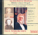 PROGRAMA Mendelssohn Concierto de órgano del 6 de agosto de 1840. Las imágenes de un órgano, Vol. 3