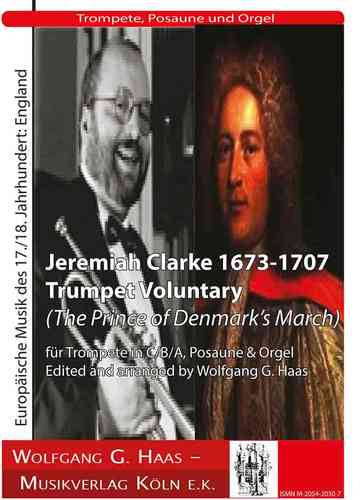 Clarke, Jeremiah 1673c-1707; Trumpet Voluntary für Trompete, Posaune, Orgel