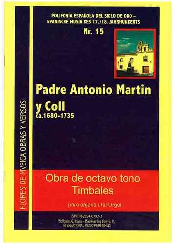 Coll, Padre Antonio Martin y 1680-1735 Obra de clarines octavo tono Timbales para órgano para órgano