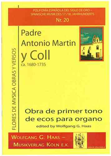 Coll, Padre Antonio Martin y 1680-1735 Obra de primer tono de ecos para órgano
