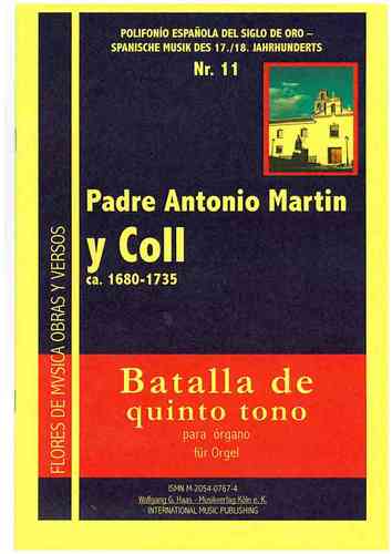 Coll, Padre Antonio Martin y 1680-1735 Batalla de quinto tono para órgano