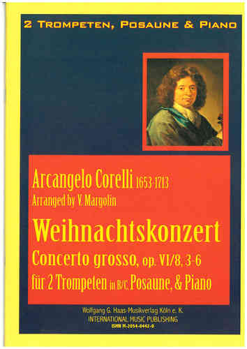 Corelli, Arcangelo 1653-1713; Concerto "fatto per la notte di natale" 2 Trompeten, Posaune, Klavier