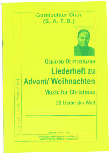 Deutschmann, G.; Liederheft zu Advent / Weihnacht (23 Lieder) DWV82