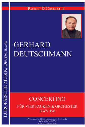 Deutschmann, Gerhard *1933 Concertino 4 Pauken & Orchester DWV 196 PARTITUR