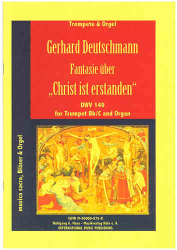 Deutschmann,Gerhard,  "Cristo ha resucitado" DWV 149 para trompeta y órgano