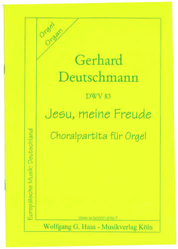 Deutschmann, Gerhard *1933 Choralpartita für Orgel über „Jesu, meine Freude“ DWV83