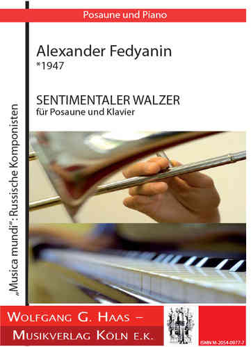 Fedyanin, Alexander *1947: Sentimentaler Walzer für Posaune und Piano