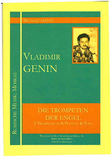 Genin, Vladimir *1958; -Die Trompeten der Engel, Fünf Hymnen für Blechbläser